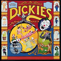 The Dickies : Killer Klowns from Outer Space